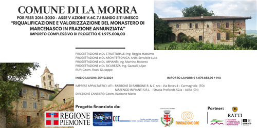 POR FESR 2014-2020 - ASSE V AZIONE V.6C.7.1 Bando Siti Unesco
"Riqualificazione e valorizzazione del monastero di Marcenasco in frazione Annunziata" - Importo complessivo di progetto € 1.975.000,00